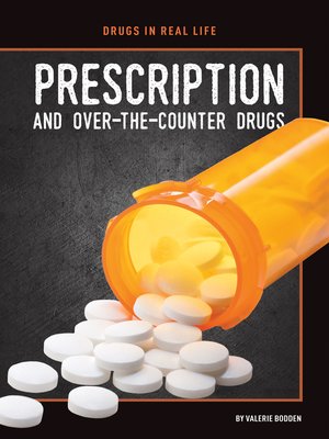 cover image of Prescription and Over-the-Counter Drugs